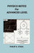 Physics Notes for Advanced Level by Philip A. Stahl