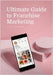 Ultimate Guide to Franchise Marketing by Gallimore-King, Harry