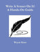 Write A Sonnet On It! A Hands-On Guide by Wayne Kime