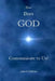 How Does GOD Communicate to Us? by James Dehaven