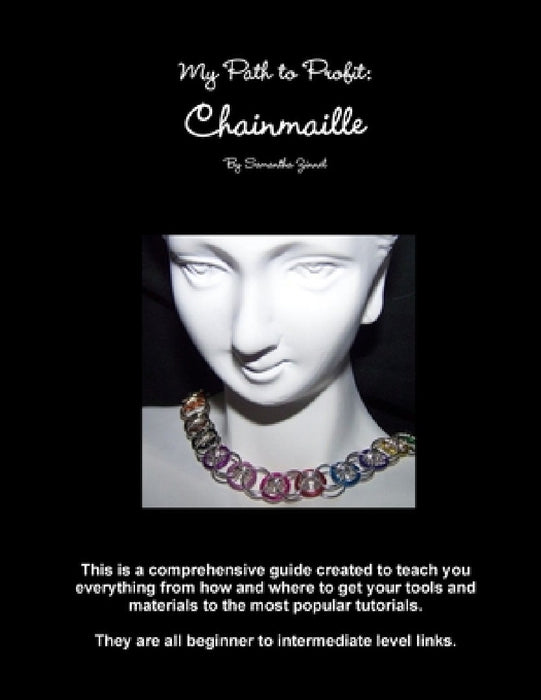 My Path to Profit: Chainmaille by Samantha Zinnel