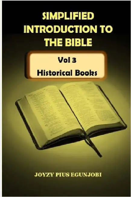 Simplified Introduction to the Bible Vol 3 by Egunjobi, Joyzy