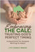 Embracing the Call: Trusting God's Perfect Timing: A Devotional for Parents Waiting to Adopt by Books, Life Legacy