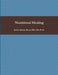 Nutritional Healing by Kristie Burns