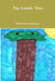 The Lonely Tree by Mikayla Hammond-Jaeger