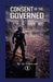 Consent of the Governed by M. D. Rogers