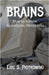 Brains: How to Survive Apocalyptic Bibliophilia by Piotrowski, Eric