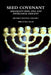 Seed Covenant: Abraham's Seed, DNA and Patrilineal Descent (Revised Edition) Volume I by Mika'el Ben David