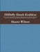 Hillbilly Greek Goddess by Shasta Wilson