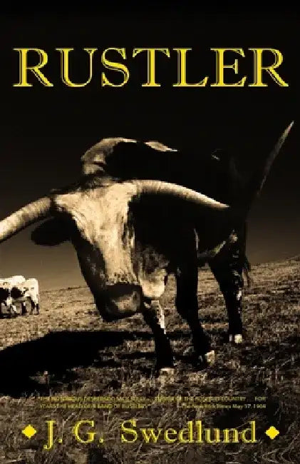 Rustler by Jerry Swedlund