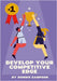 Develop Your Competitive Edge: Win More Contests And Competitions By Having A Killer Instinct by Sampson, Donnie