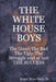 White House Boys by Roger Kiser