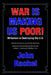 War Is Making Us Poor!: Militarism Is Destroying the U.S. by John Rachel