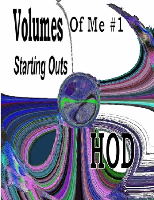 Volumes of Me #1 by Hod Doering