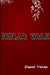 Ninja Tale by Chance Trahan