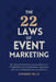 The 22 Laws of Event Marketing: The 22 Laws of Marketing by Dondrae Mills