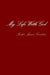 My Life With God by Pastor James Cureton