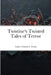 Twistine's Twisted Tales of Terror by Christine Troche