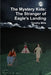 The Mystery Kids: The Stranger of Eagle's Landing by Timothy Mills