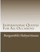 Inspirational Quotes For All Occasions by Bangambiki Habyarimana