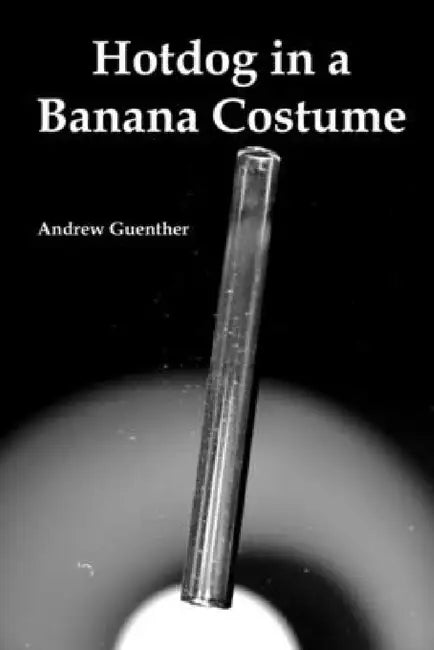 Hotdog in a Banana Costume by Andrew Guenther