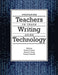Preparing Teachers to Teach Writing Using Technology by Kristine E. Pytash, Richard E. Ferdig, Timothy V. Rasinski