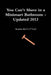 You Can't Shave in a Minimart Bathroom - Updated 2013 by Shauna Marie O'Toole