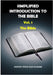 Simplified Introduction to the Bible: Vol. 1: The Bible by Egunjobi, Joyzy