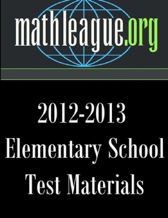 Elementary School Test Materials 2012-2013 by Tim Sanders