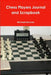 Chess Players Journal and Scrapbook by Michael Serovey