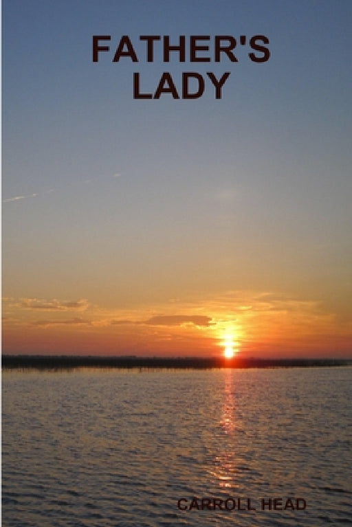 Father's Lady by Carroll Head