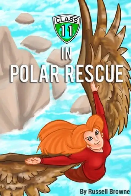 Polar Rescue by Russell Browne