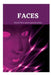 Faces by Brigette Ways