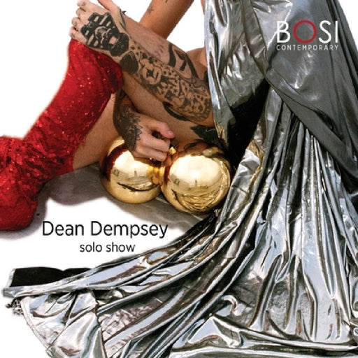 Dean Dempsey Solo Show by Bosi Contemporary