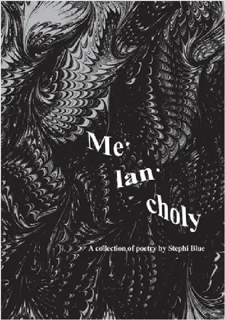 Melancholy by Blue, Stephi