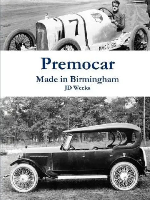 Premocar-Made In Birmingham by Jd Weeks
