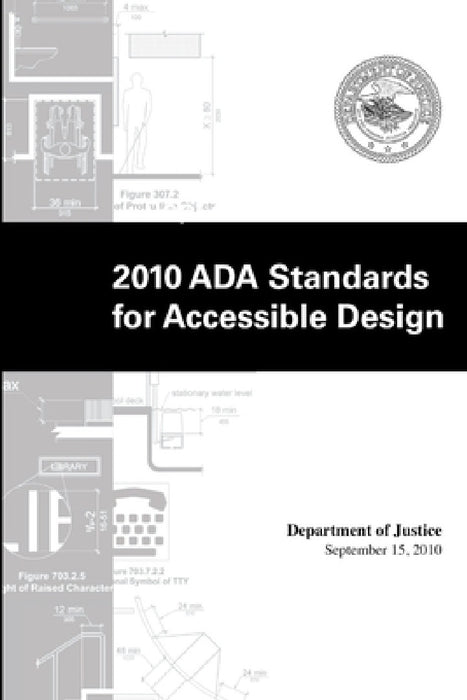 ADA 2010 Design Standards by Dept of Justice