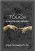 The Human Touch: A Healthcare Odyssey by Troyanovich, Steve