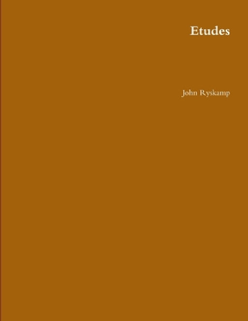 Etudes by John Ryskamp