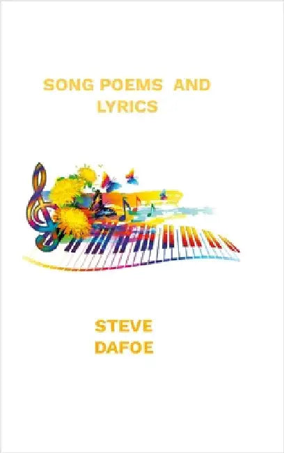 Song Poems and Lyrics by Dafoe, Steve