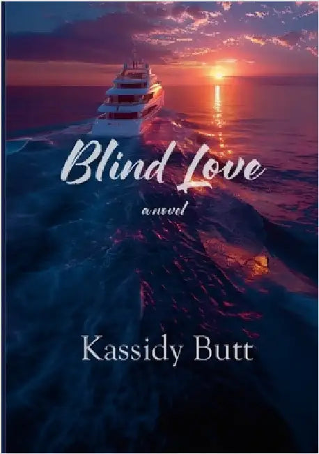 Blind Love by Butt, Kassidy