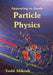 Appearing to Study Particle Physics by Todd Mikosh