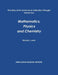 The Unity of the Sciences in Unification Thought Volume Two: Math, Physics, Chemistry by Richard L. Lewis