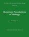 The Unity of the Sciences in Unification Thought Volume One: Quantum Foundations Biology by Richard L. Lewis