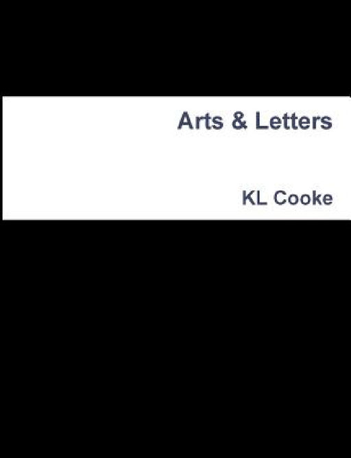 Arts & Letters by Kl Cooke