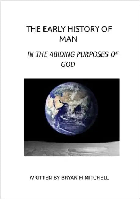 The Early History of Man by Mitchell, Bryan