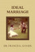 The Ideal Marriage by Francis K. Goode