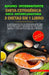 Ayuno Intermitente - Dieta Cetogénica - Dieta Antiinflamatoria: 3 Dietas En 1 Libro: Guía Completa de Dietas Para Perder Peso Rápidamente, Quemar Masa by Thiago P. Aranda