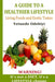 A Guide to a Healthier Lifestyle by Yetunde Odebiyi