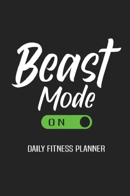 Beast Mode On Daily Fitness Planner: Weight Training Planner, Meal and Exercise Planner, Diet Fitness Health Planner, Gym Planner Page by Paperland Online Store
